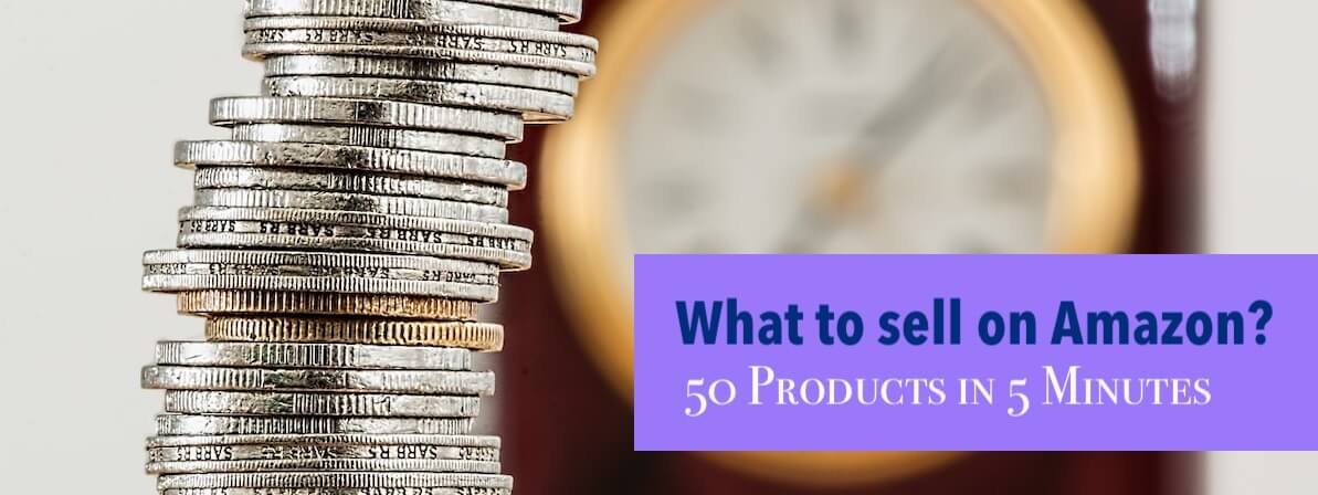 How I found 50 Promising Products To Sell on Amazon in 5 Minutes